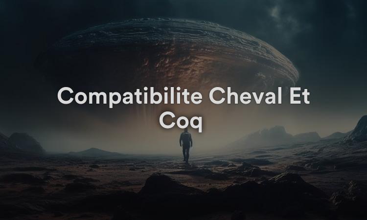 Compatibilité Cheval Et Coq : Des Partenaires Respectueux