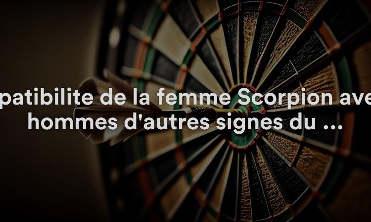 Compatibilité de la femme Scorpion avec les hommes d'autres signes du zodiaque