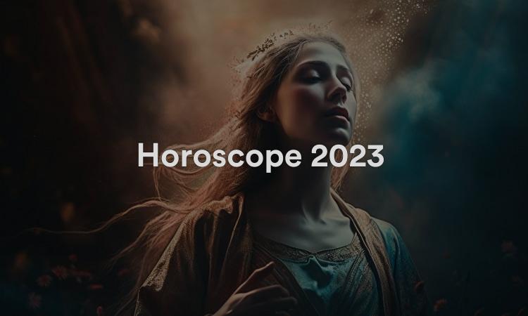 Horoscope 2023 Prédictions d’astrologie gratuites !