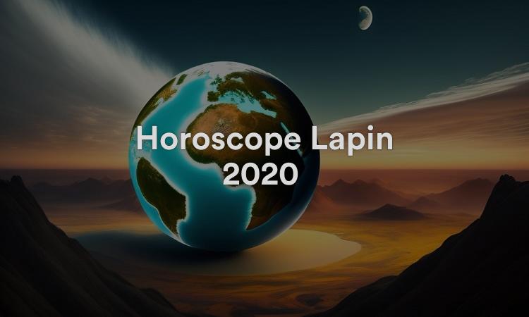 Horoscope Lapin 2020 Prédictions d’astrologie gratuites !