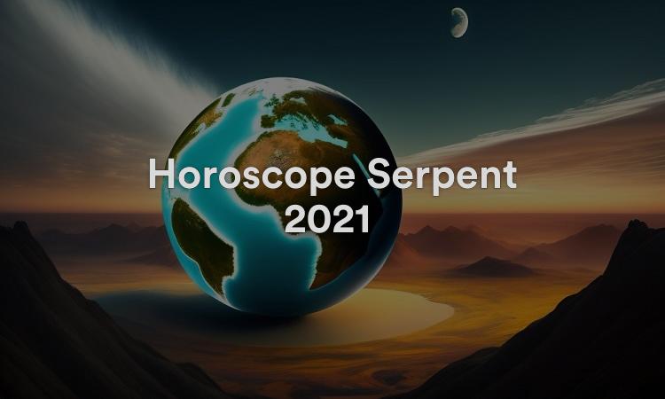 Horoscope Serpent 2021 Chance et prédictions Feng Shui !