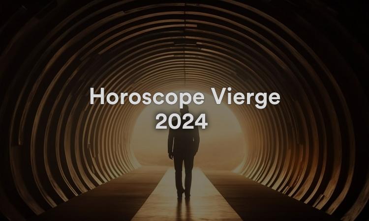 Horoscope Vierge 2024 Obtenez vos prévisions maintenant !
