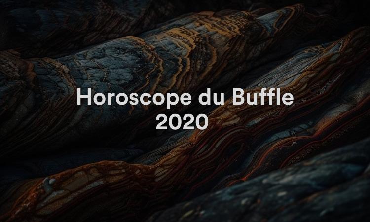 Horoscope du Buffle 2020 Prédictions d'astrologie gratuites !
