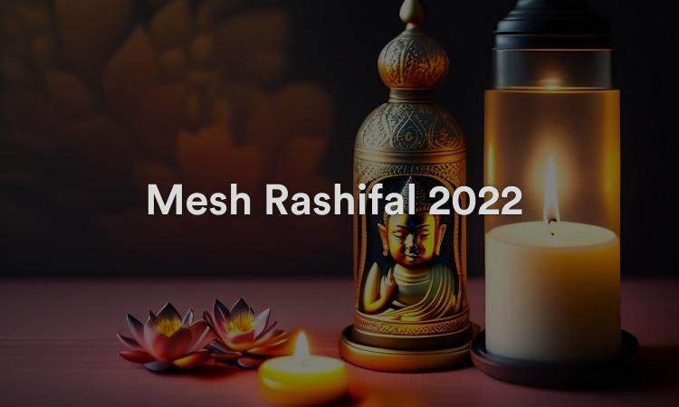 Mesh Rashifal 2022 Prédictions annuelles de Bhavishya Rashi