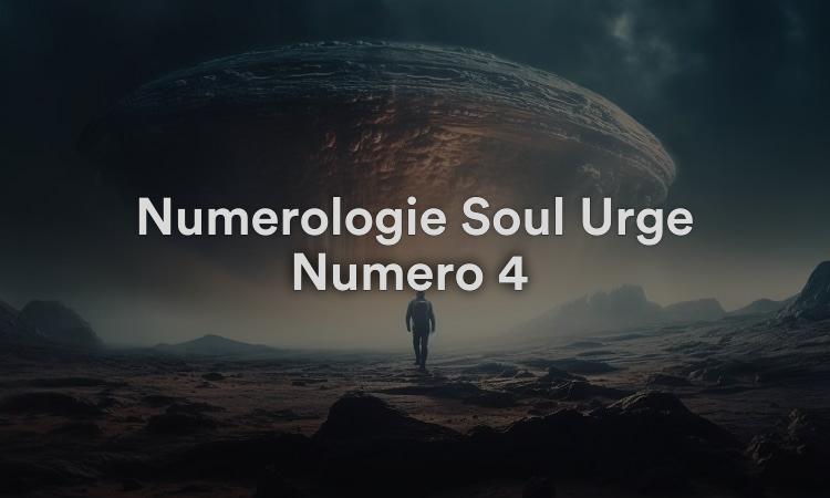 Numérologie Soul Urge Numéro 4 : Innovation et expertise