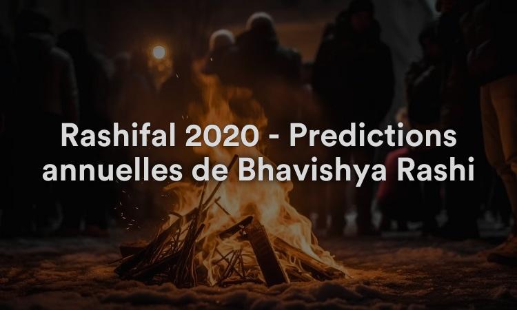 Rashifal 2020 - Prédictions annuelles de Bhavishya Rashi