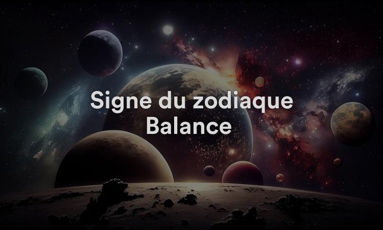 Signe du zodiaque Balance Santé et bien-être