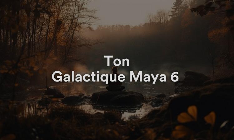 Ton Galactique Maya 6 : Uac Équilibre